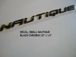 Nautique DECAL SMALL NAUTIQUE BLACK CHROMAX 22" x 1.4" - 140058